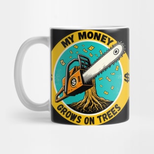 Retro My Money Grows On Trees For Arborists Mug